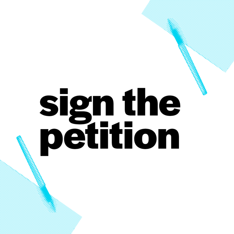 graphic that reads "sign the petition" in black block text on a white background.